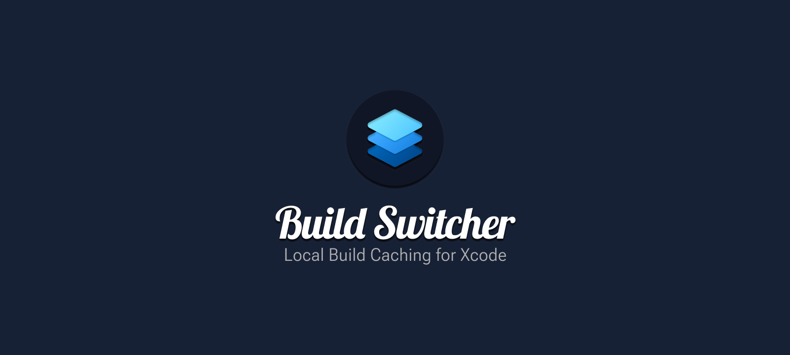 Introducing BuildSwitcher: Local Build Caching in Xcode 🚀